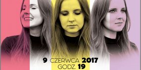 Afisz - 9.06.2017, recital dyplomowy Daria Markiewicz-Kraśko