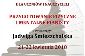 Jadwiga Śmieszchalska - warsztaty dla pianistów