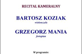 Recital kameralny - Bartosz Koziak, Grzegorz Mania
